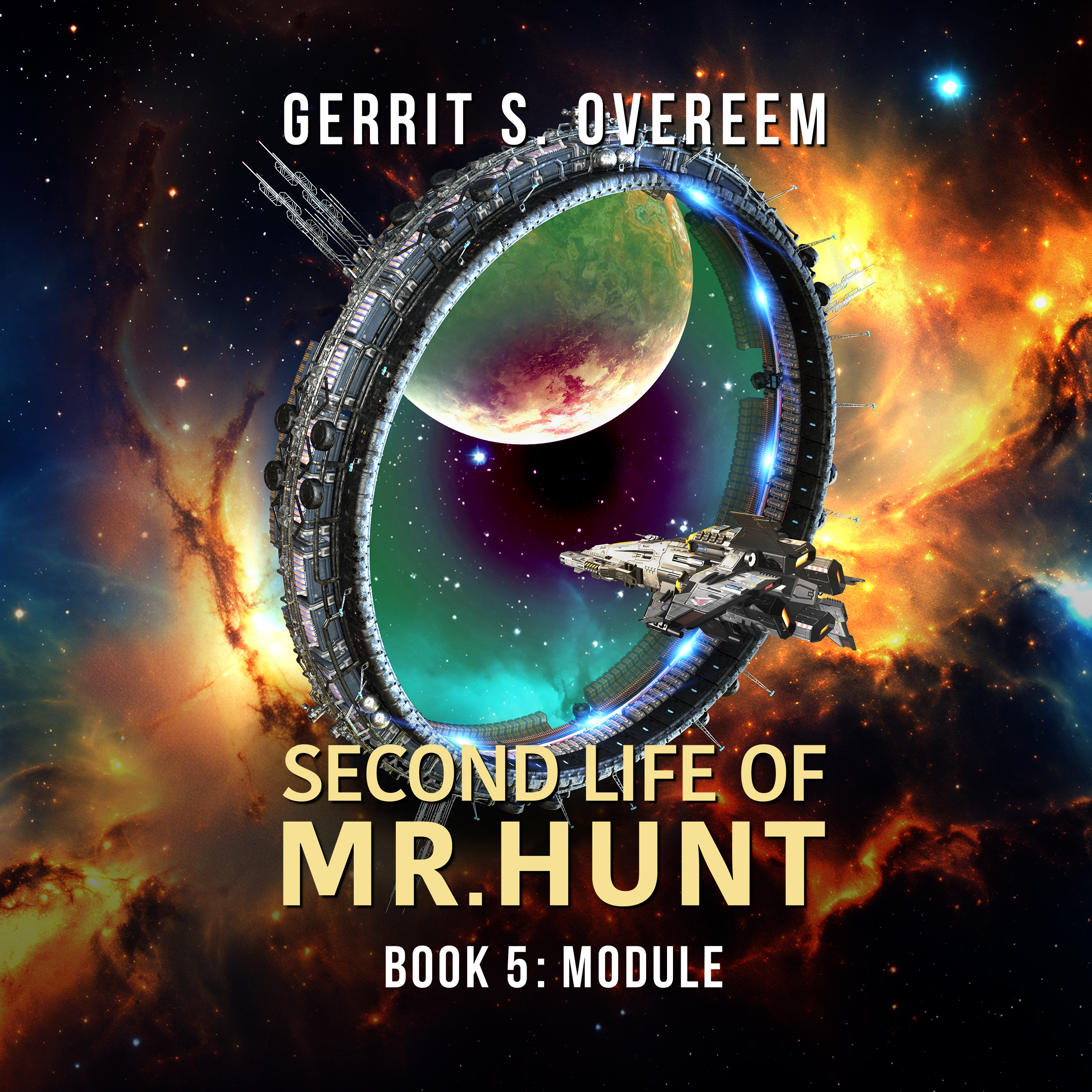 Second Life of Mr. Hunt - Book 5: Module (Signed Copy)